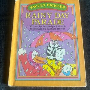 Sweet Pickles book—Rainy Day Parade by Jacquelyn Reinach